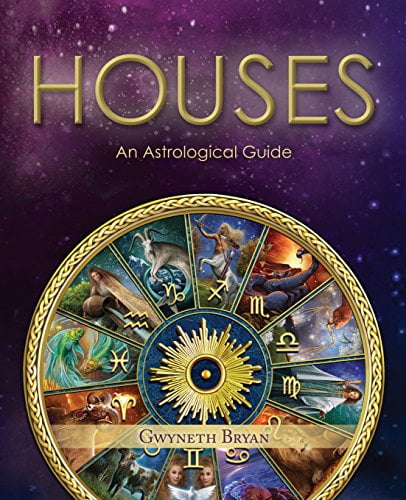 HOUSES: An Contemporary Guide - Selfstrology