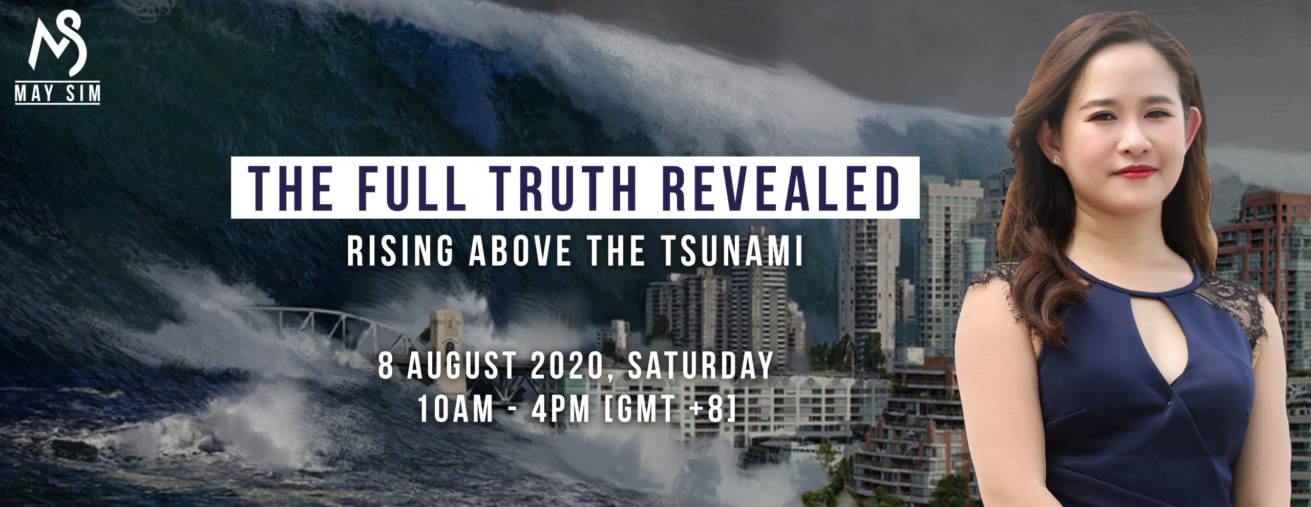 2020 Webinar 8 Aug – Rising Above The Tsunami